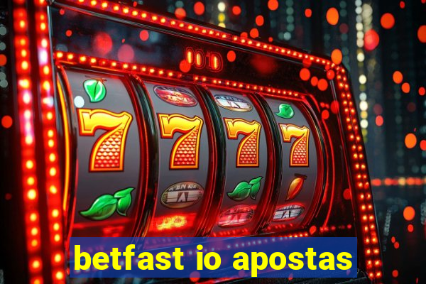 betfast io apostas